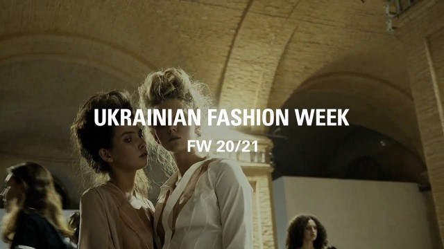 'Are you ready for Ukrainian Fashion Week FW20-21?'