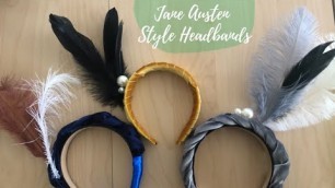 'Create your own Jane Austen style headbands.'