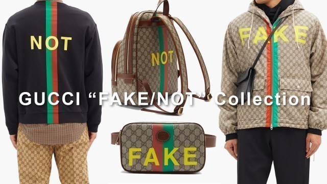 'GUCCI FAKE/NOT Collection |Mens\'s Fashion designer Lookbook,Menswear Fashion & Streetwear Trend 2020'