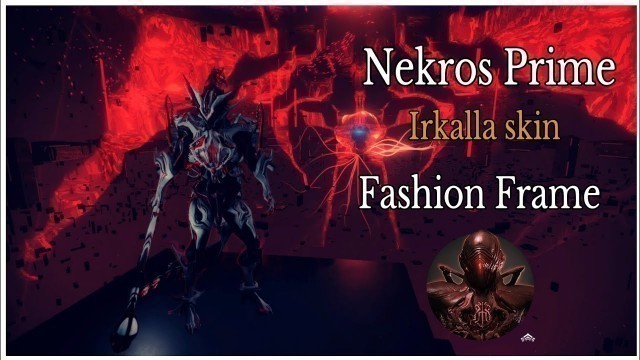 'Warframe [PS4] Nekros/Prime Irkalla skin (Fashion Frame)'