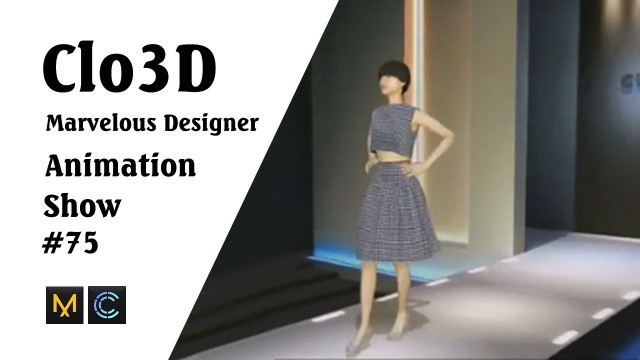 'CLO 3D Runway- Virtual Fashion Show- Clo3D- Marvelous Designer | Clo3D animation (P75) | Fashion 3D'