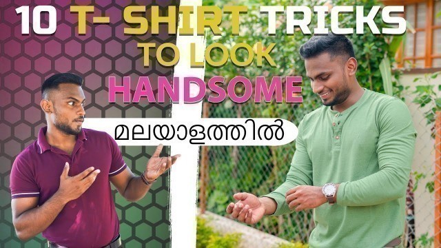 'T Shirt Hacks to Look Handsome | Men\'s Fashion Malayalam'