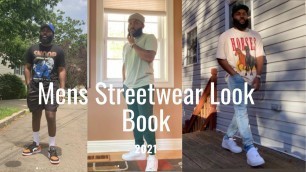 'Mens Streetwear Look Book 2021 l Mens Fashion'