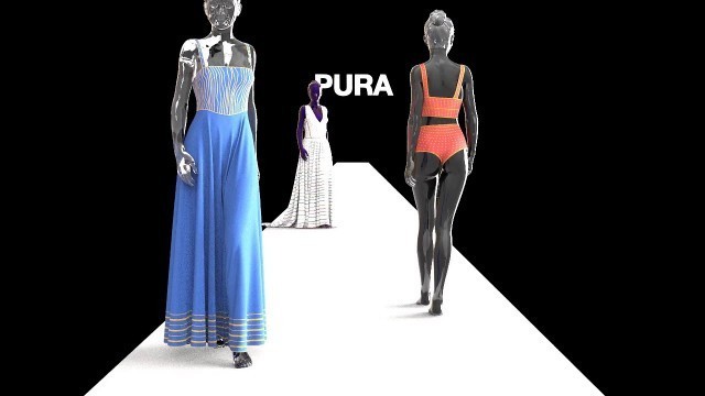 'PURA 3D FASHION PHENOMENON'