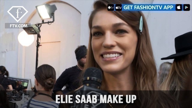 'Paris Fashion Week Spring/Summer 2018 - Elie Saab Make Up | FashionTV'