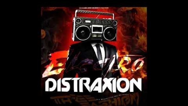 'ELECTRO DISTRAXION  R I P THREE FASHION DJ JUAN SALCEDO THE DEEJAY REVOLUTION'