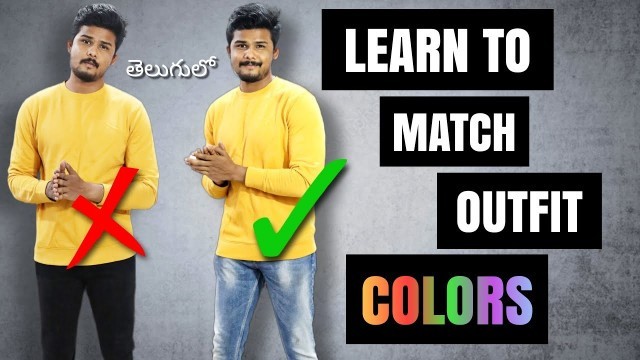 'How To Match Outfit Colors Like A PRO | 6-Tricks | Mens Fashion in Telugu | The Fashion Verge'