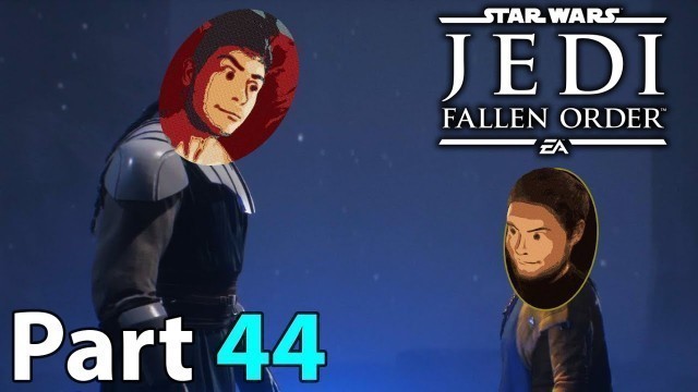 'The Jedi Fashion Show | Star Wars Jedi: Fallen Order (PC) - Part 44'