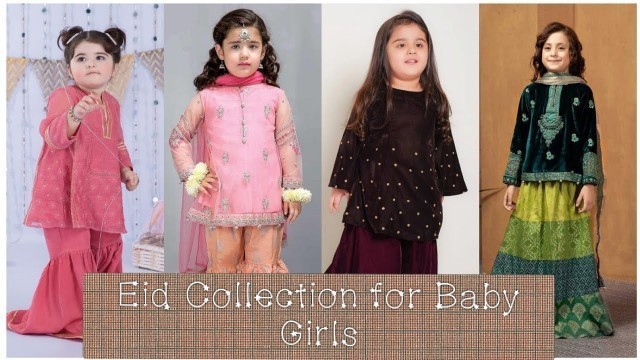 'Top 50+ Baby Girls dresses 2021|| little girl Eid collection || stylish outfits for little girls'