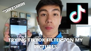 'TRYING TIKTOK FILTERS ON MY PICTURES! | Men\'s Fashion |'