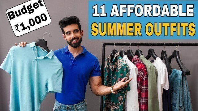 '11 AFFORDABLE SUMMER OUTFITS 2021|हिंदी FASHION| Indian men fashion|College Fashion | Budget Fashion'