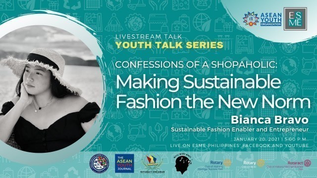 'Confessions of A Shopaholic: Making Sustainable Fashion the New Norm with Bianca Bravo'