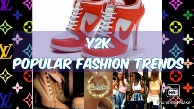 'The best Y2K (2000’s) Fashion Trends'