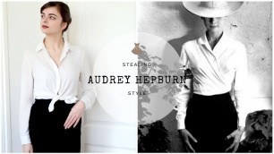 'Stealing Audrey Hepburn\'s Style'