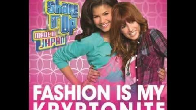 'Fashion Is My Kryptonite Full Song-Zendaya  Bella Thorne.'