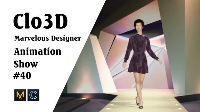 'CLO 3D Runway- Virtual Fashion Show- Clo3D- Marvelous Designer | Clo3D animation (P40) | Fashion 3D'