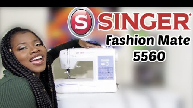 'BEST SEWING MACHINE FOR BEGINNERS | Singer Fashion Mate 5560'