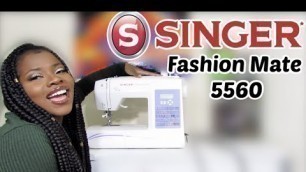 'BEST SEWING MACHINE FOR BEGINNERS | Singer Fashion Mate 5560'