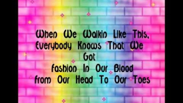 'Fashion Is  My Kryptonite By: Bella Thorne and Zendaya Coleman (Lyrics)'