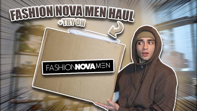 'Huge Fashion Nova Mens Haul ‼️ | Perfect StreetWear For Winter ❄️'