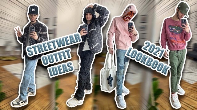 'Streetwear Outfit Ideas‼️| Teen LookBook 2021