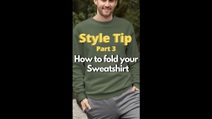 'How to fold your Sweatshirt #shorts #mensfashion #fashionhacks'