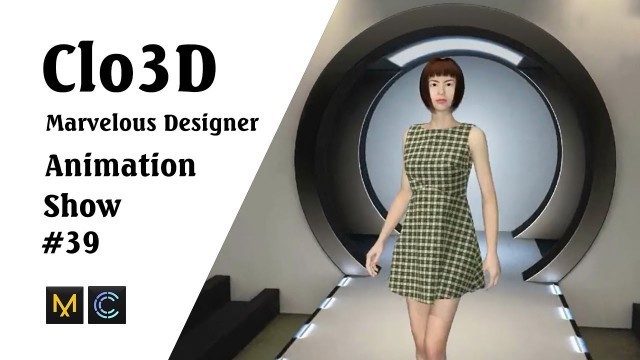 'CLO 3D Runway- Virtual Fashion Show- Clo3D- Marvelous Designer | Clo3D animation (P39) | Fashion 3D'