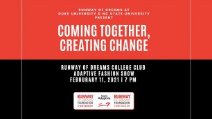 'Coming Together, Creating Change: Runway of Dreams College Club Adaptive Fashion Show'