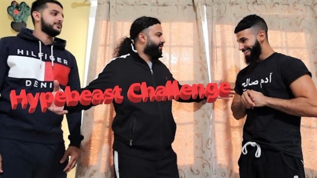 'Hype Beast Challenge With Yousif and Adam Saleh.#AbeKickz'