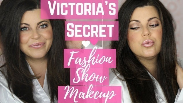 'Victoria\'s Secret Fashion Show 2017 Makeup | Tutorial  | EliteMakeupDesigns'