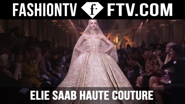 'ELIE SAAB Haute Couture Autmn Winter 2015 16 Fashion Show'