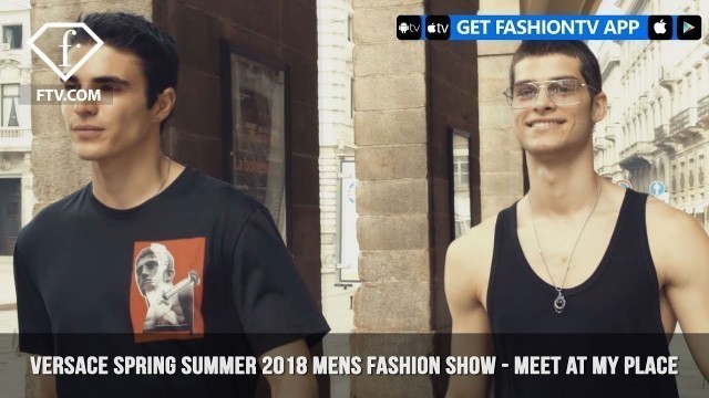 'Donatella Versace Spring/Summer 2018 Mens Fashion Show Meet at My Place | FashionTV | FTV'