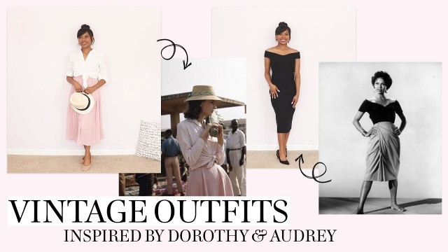 'Vintage Fashion Outfits Inspired by Dorothy Dandridge & Audrey Hepburn'