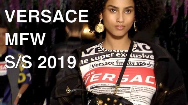 'VERSACE | SPRING SUMMER 2019 | FULL FASHION SHOW'