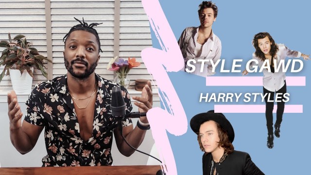 'Style Gawd: Harry Styles | Dress Like Harry Styles! | Men\'s Fashion'