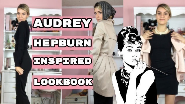 'Audrey Hepburn Inspired Lookbook'