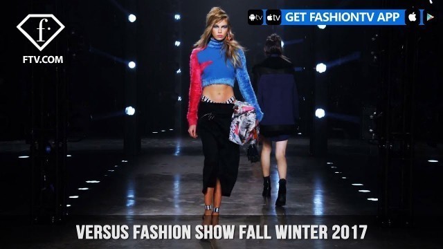 'Versace Presents a Powerful Versus Fashion Show Fall/Winter 2017 | FashionTV | FTV'