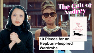 'the eternal relevance of Audrey Hepburn'