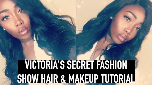 '(Beginner friendly) VICTORIA\'S SECRET FASHION SHOW MAKEUP & HAIR'