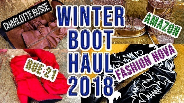 'WINTER 2018 BOOT HAUL | SIZE 11 | CHARLOTTE RUSSE | FASHION NOVA | UNIQUERENEE'