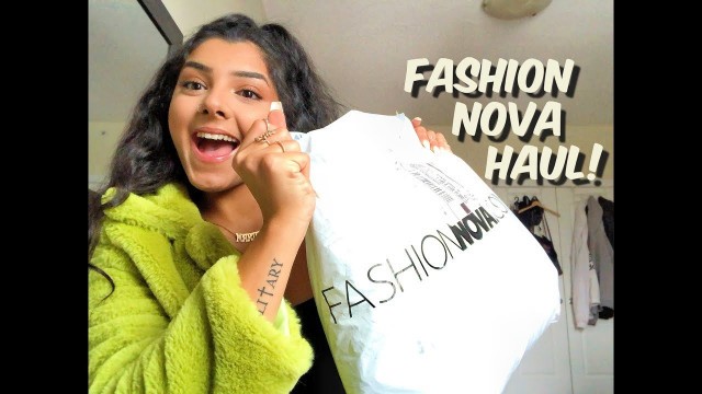 'FASHION NOVA HAUL!'