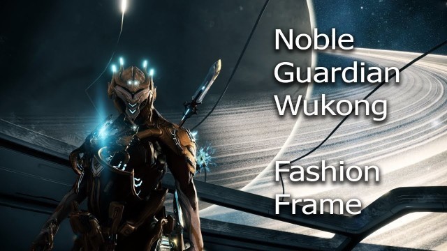 'Warframe: Noble Guardian Wukong (Fashion Frame)'