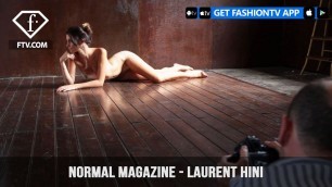 'Normal Magazine - Laurent Hini | FashionTV | FTV'