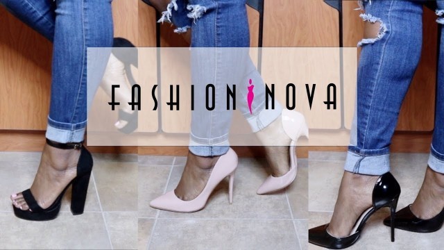 'FASHION NOVA \"TRY ON\" SHOE HAUL | KAREN ANNETTE'