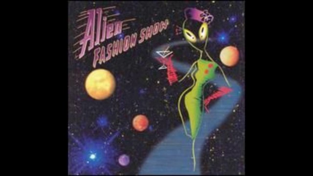 'Alien Fashion Show - (Full Album)'