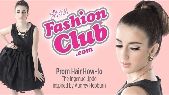 'Prom Updo Inspired by Audrey Hepburn'