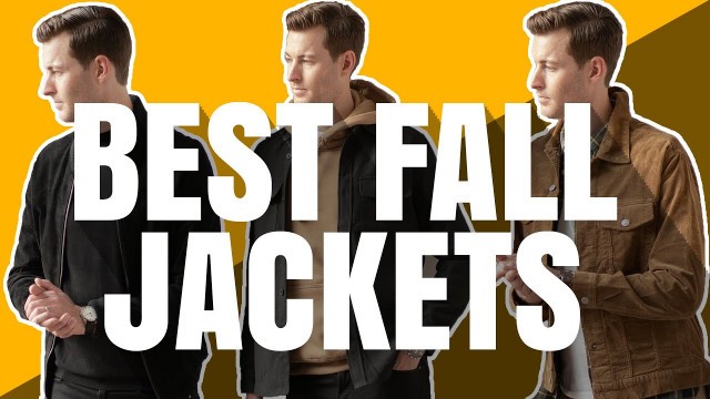 '3 Best Fall Jackets Every Guy NEEDS In His Closet | Men\'s Fashion | Ashley Weston'