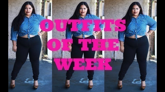 'PLUS SIZE FASHION|OUTFITS OF THE WEEK |GLAMBYRUNA'