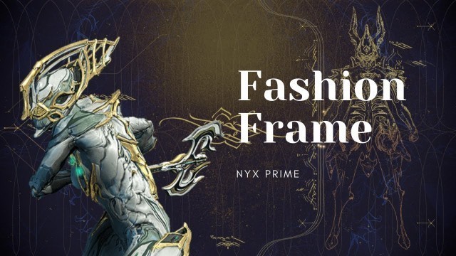 'Nyx Prime Fashion Frame'