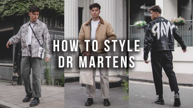 'How To Style Dr Martens 1461 | Mens Fashion Lookbook'